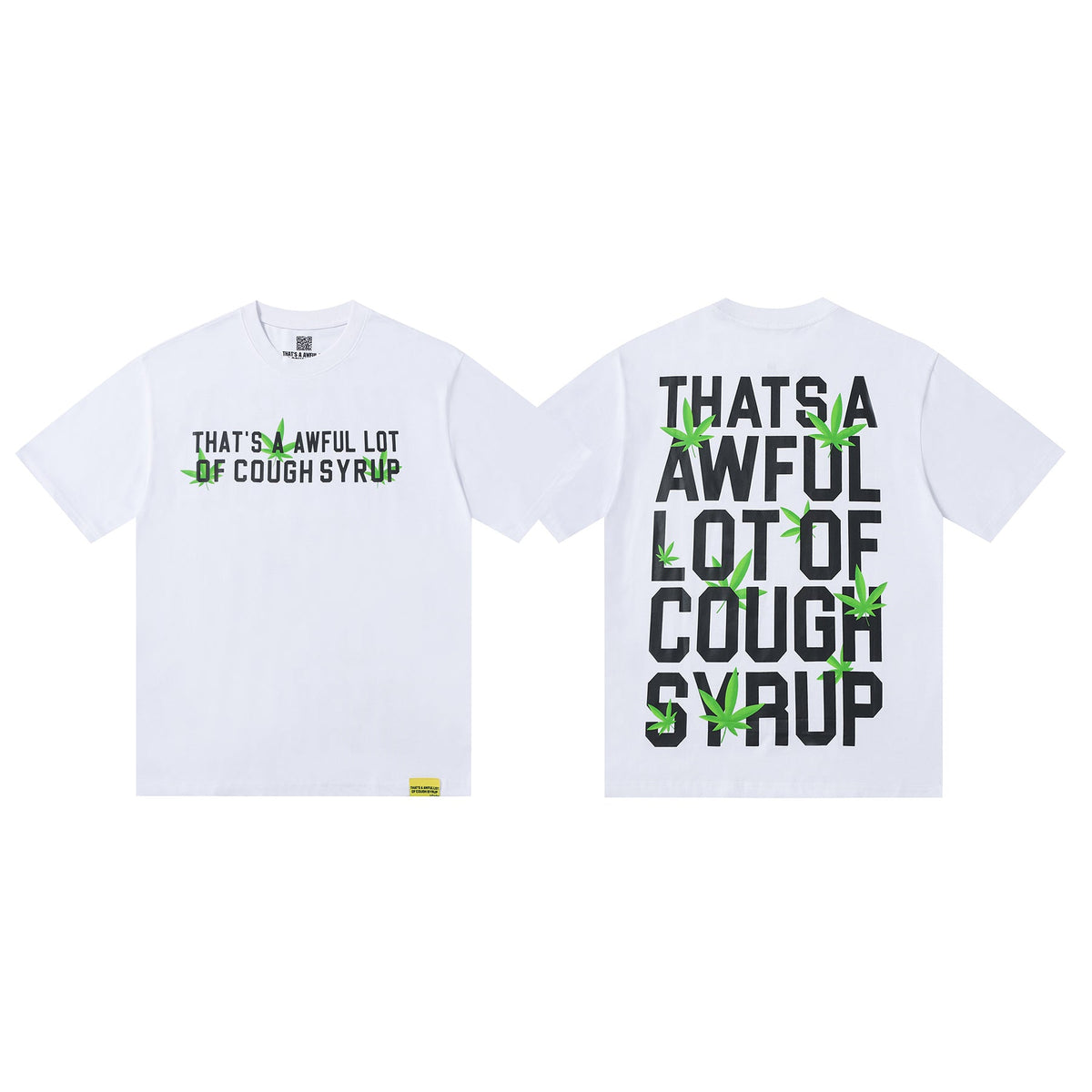 That's A Awful Lot Of Cough Syrup T-Shirt