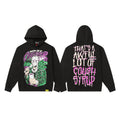 That's A Awful Lot Of Cough Syrup Classic Hoodie